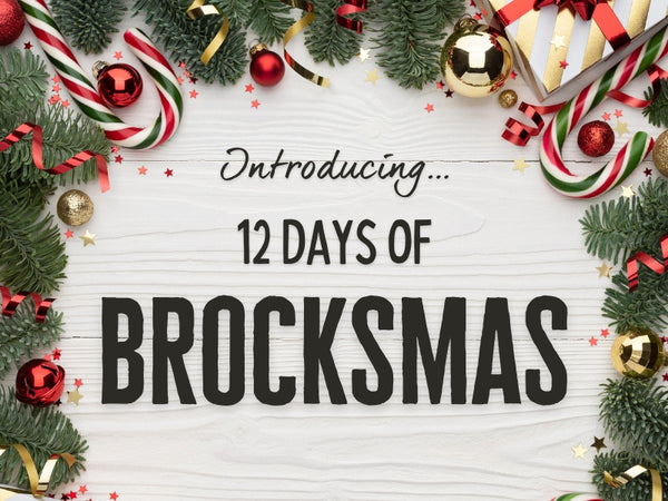 12 Days of Brocksmas!